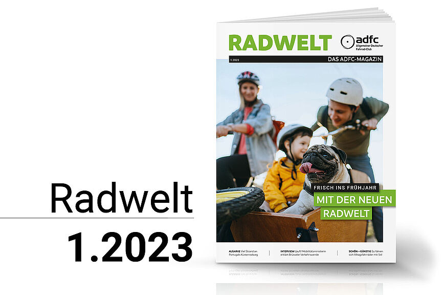 ADFC-Magazin Radwelt 1.2023 ADFC-Magazin Radwelt 1.2023 Titelcover